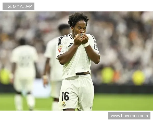 皇马队内人士：恩德里克非常高效，他的射门技巧令人惊讶